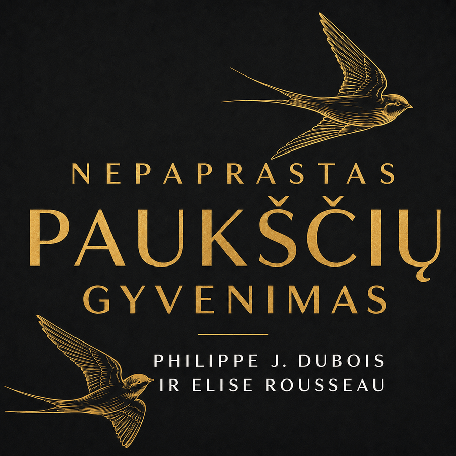 Nepaprastas paukščių gyvenimas