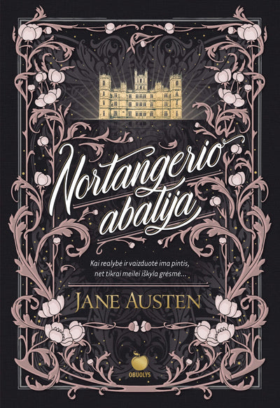 NORTANGERIO ABATIJA: paslapčių ir intrigų kupinas Jane Austen šedevras - OBUOLYS