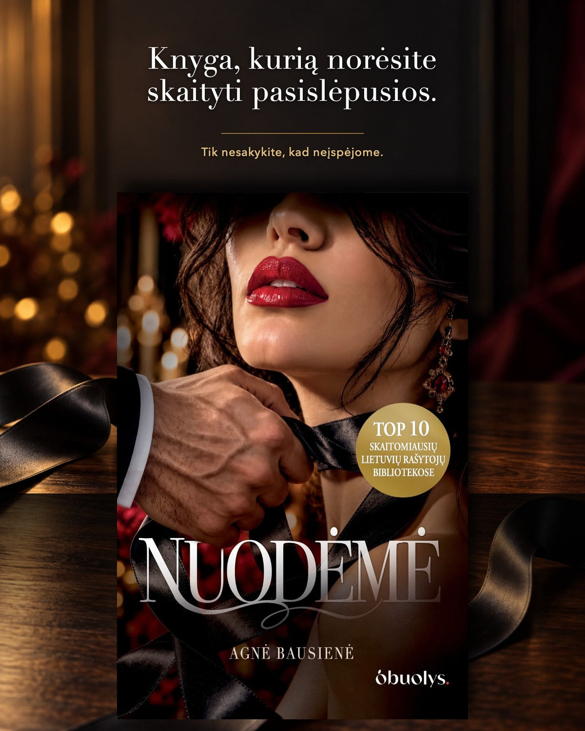 Nuodėmė: tabu romanas, kurį slėpsite nuo smalsių akių – nauja Agnės Bausienės knyga - OBUOLYS