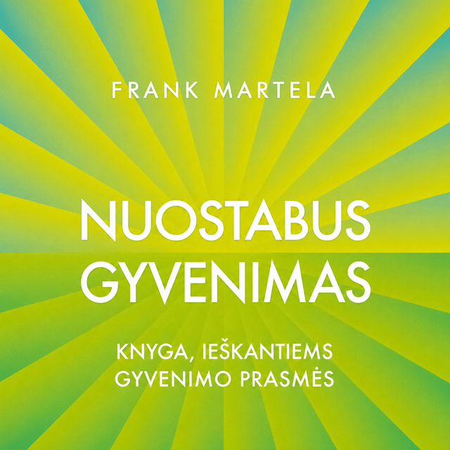 Nuostabus gyvenimas