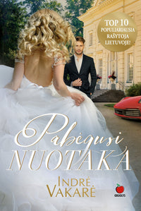 PABĖGUSI NUOTAKA (auksinis leidimas!): kur veda aistra pavojingiausiam vyrui bet kurios moters širdžiai? - OBUOLYS