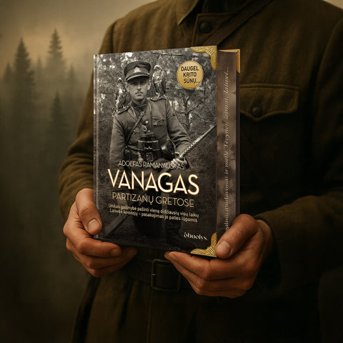 VANAGAS. PARTIZANŲ GRETOSE: ribotas didysis kolekcinis leidimas su istorinėmis nuotraukomis, miško ornamentu puošta puslapių briauna ir metalo kampais