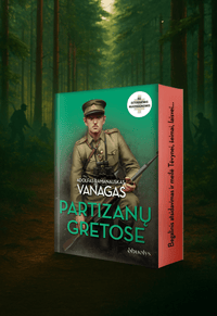 PARTIZANŲ GRETOSE: A. Ramanausko - Vanago autobiografija + istorinės nuotraukos + raudona puslapių briauna su citata - OBUOLYS