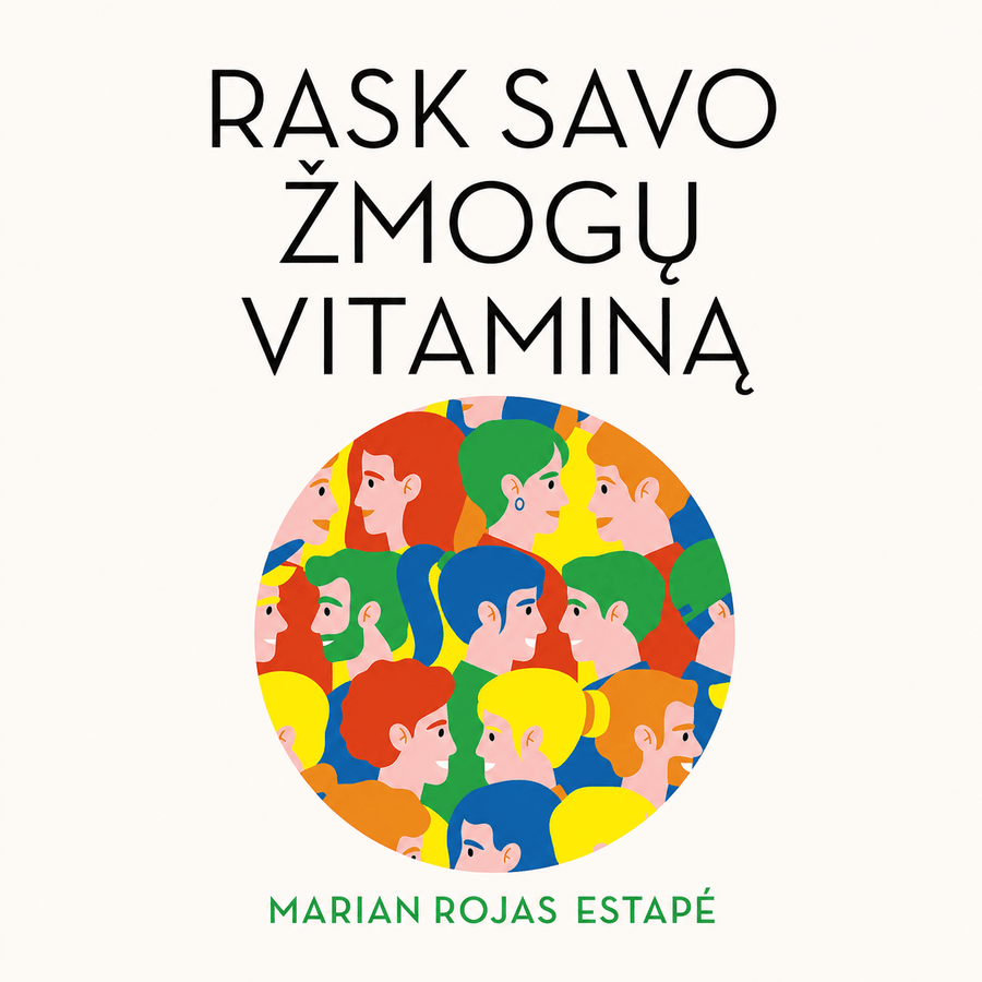 Rask savo žmogų vitaminą