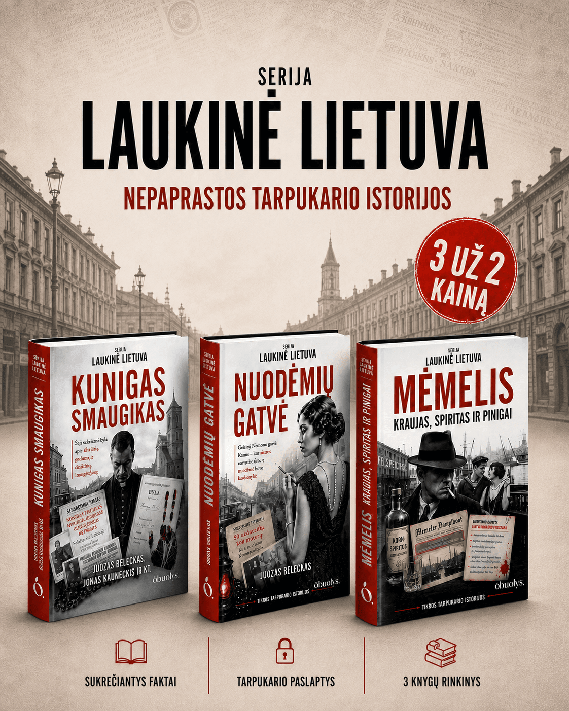 Rinkinys: Laukinė Lietuva – tamsiosios tarpukario istorijos | 3 už 2 kainą - OBUOLYS