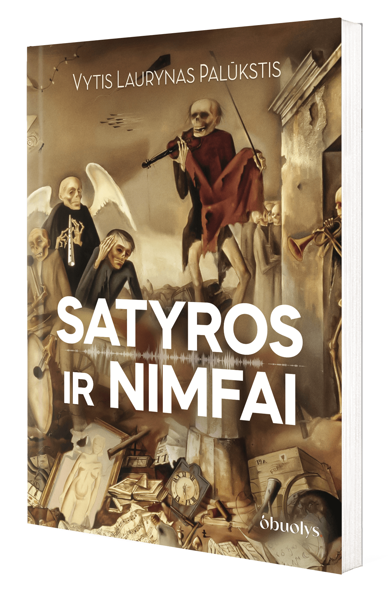 SATYROS IR NIMFAI: metaforos netikėtumas ir ironijos elegancija – Vytis Laurynas Palūkstis pristato naują knygą + AUTOGRAFAS - OBUOLYS