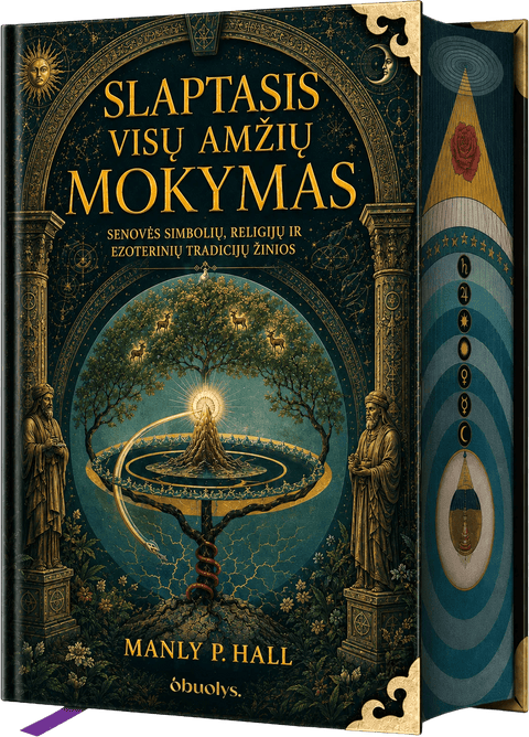 Slaptasis visų amžių mokymas: senovės simbolių, religijų ir ezoterinių tradicijų žinios - OBUOLYS