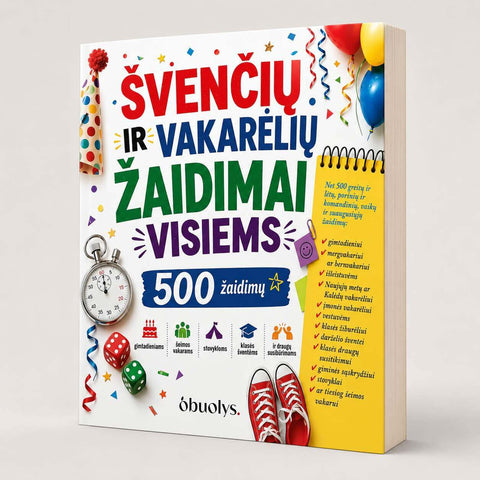 ŠVENČIŲ IR VAKARĖLIŲ ŽAIDIMAI VISIEMS: 500 smagių žaidimų - OBUOLYS