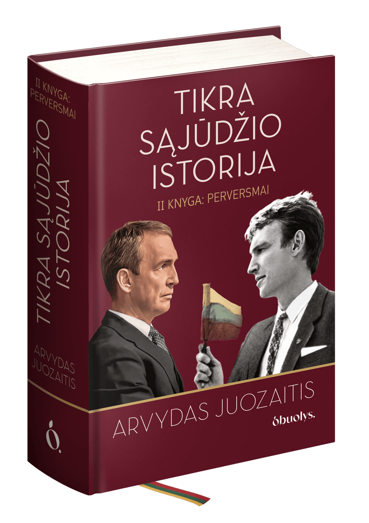Tikra Sąjūdžio istorija. II knyga – Perversmai + Arvydo Juozaičio autografas ir dovana - OBUOLYS