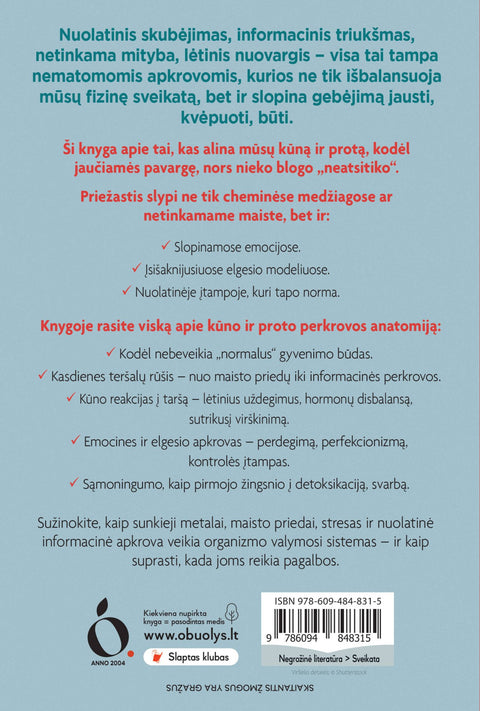 UŽTERŠTAS ORGANIZMAS: sveikatos gidas apie tai, iš kur ateina nuodai - OBUOLYS