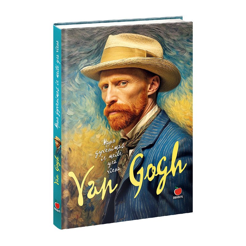 VAN GOGH – MANO GYVENIMAS IR MEILĖ YRA VIENA: intymus žvilgsnis į žymiausio žmonijos menininko vidinį pasaulį jo paties lūpomis… - OBUOLYS