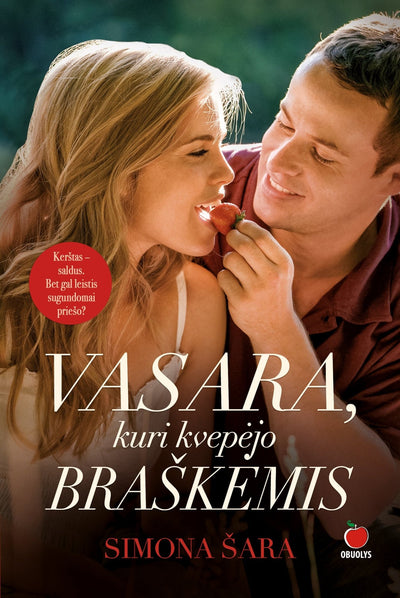 VASARA, KURI KVEPĖJO BRAŠKĖMIS: kerštas saldus... Bet gal leistis sugundomai priešo? - OBUOLYS