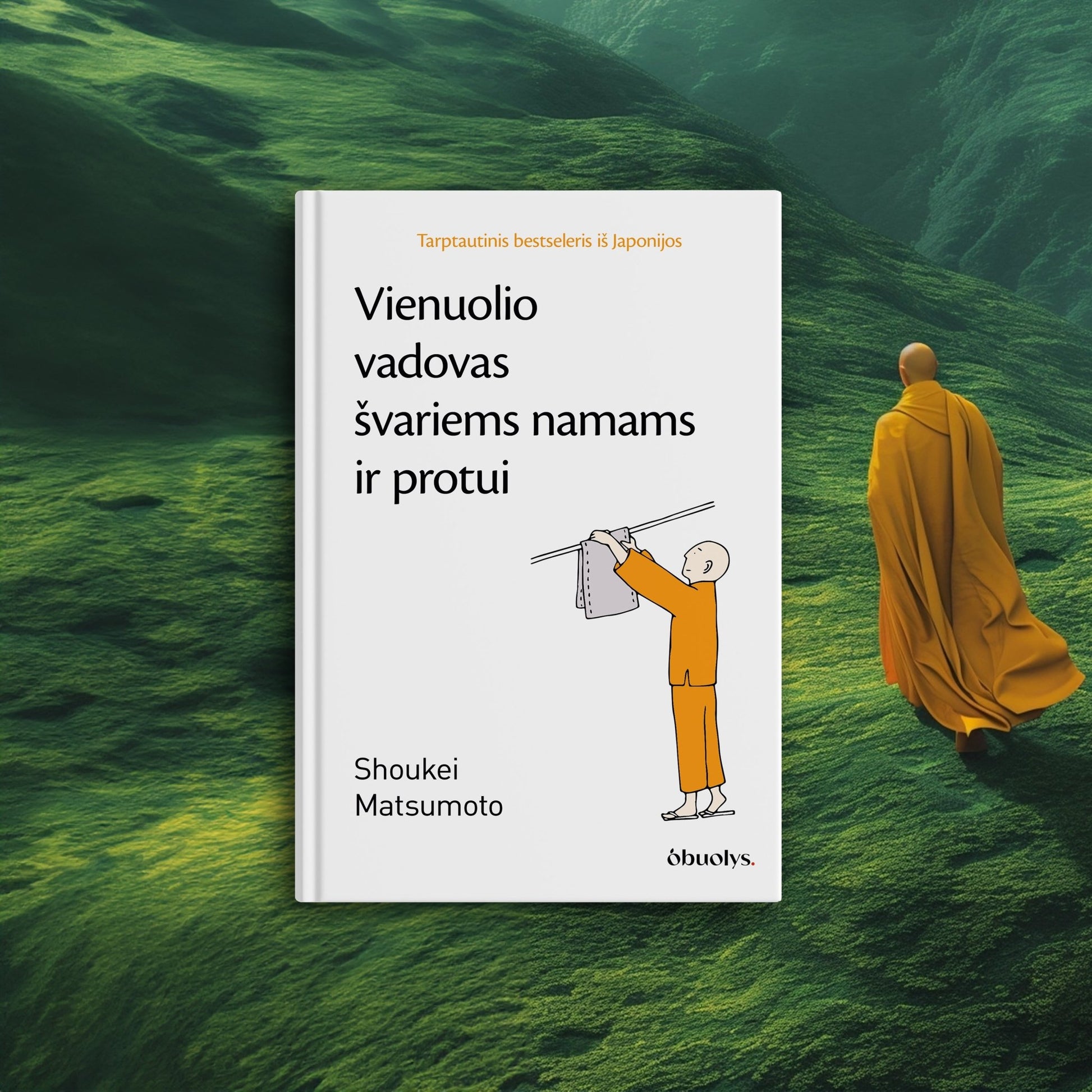 VIENUOLIO VADOVAS ŠVARIEMS NAMAMS IR PROTUI: tarptautinis bestseleris iš Japonijos - OBUOLYS