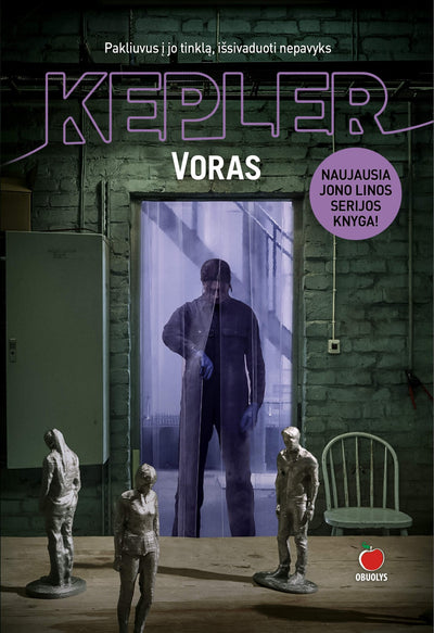 VORAS: Lars Kepler 9 - asis detektyvas: pakliuvus į jo tinklą, išsivaduoti nepavyks... - OBUOLYS