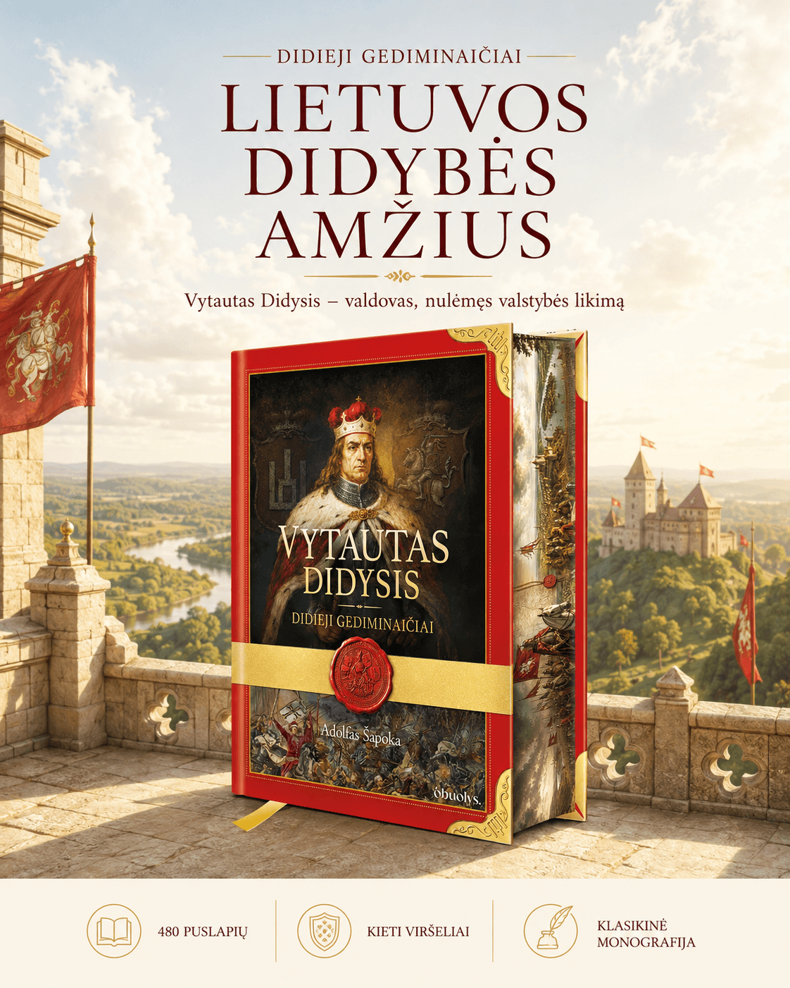 Vytautas Didysis: Didieji Gediminaičiai – Lietuvos didybės amžius - OBUOLYS