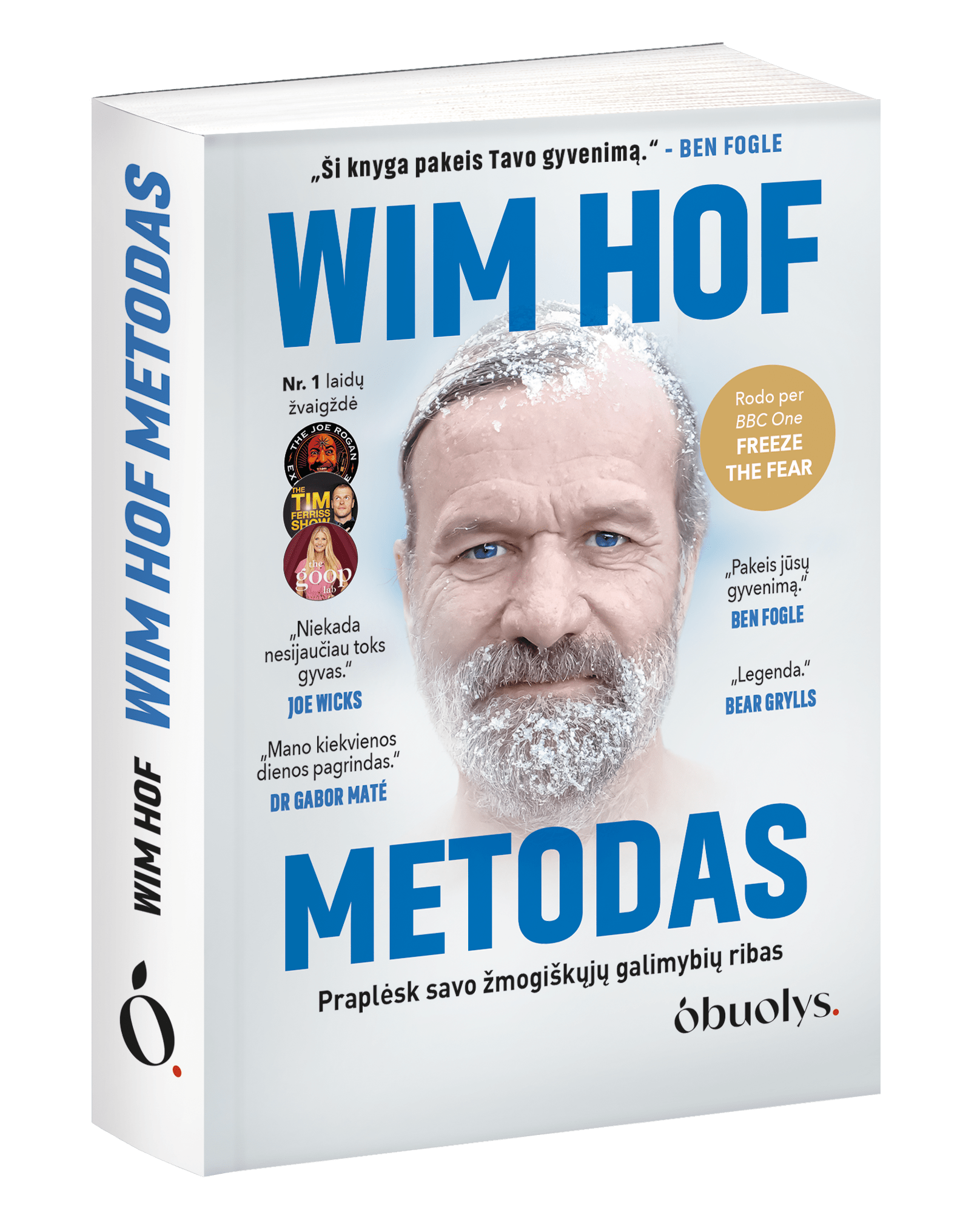 WIM HOF METODAS: revoliucinis tarptautinis sveikatos bestseleris – nauju, patogesniu formatu! - OBUOLYS