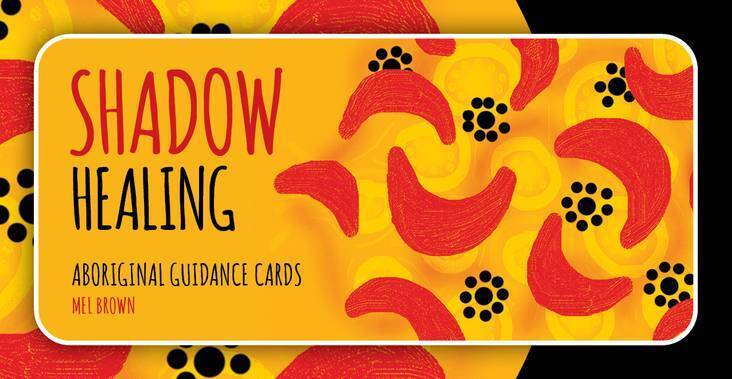 Shadow Healing: Aboriginal Guidance kortos Rockpool