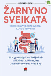 ŽARNYNO SVEIKATA: holistinis požiūris į virškinimo gerinimą + praktiniai patarimai - OBUOLYS