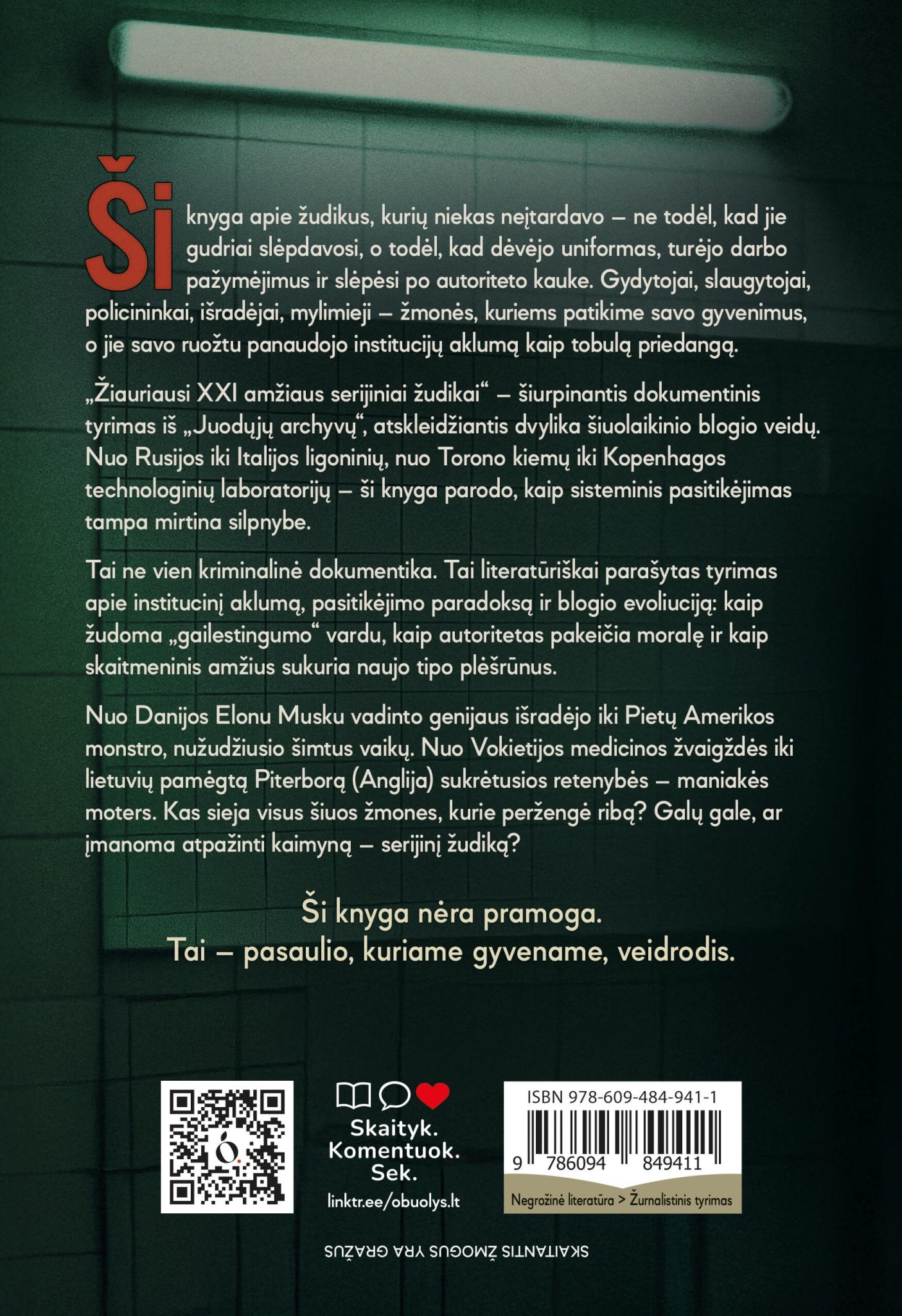 ŽIAURIAUSI XXI AMŽIAUS SERIJINIAI ŽUDIKAI: tikros bylos, šiurpą kelianti dokumentinė knyga - OBUOLYS