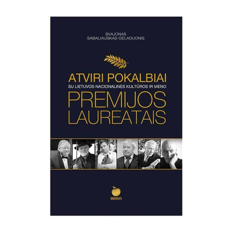 Atviri pokalbiai su Lietuvos nacionalinės kultūros ir meno premijos laureatais (knyga su defektais)