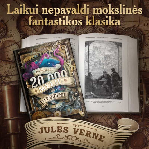20 000 MYLIŲ PO VANDENIU: žymiausias Žiulio Verno romanas apie kapitoną Nemo + iliustracijos