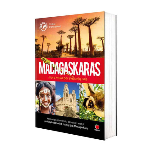 MADAGASKARAS: MORA MORA PER STEBUKLŲ SALĄ (knyga su defektais)