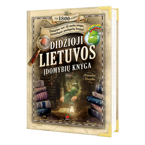 DIDŽIOJI LIETUVOS ĮDOMYBIŲ KNYGA: net 1800 Lietuvos geografinių paslapčių