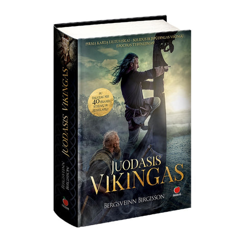 JUODASIS VIKINGAS: įspūdinga tikra istorija apie vieną galingiausių vikingų pasaulyje