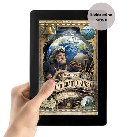 E-knyga KAPITONO GRANTO VAIKAI: geriausia kada nors parašyta nuotykių ir nepaprastų kelionių knyga