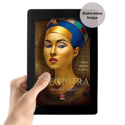 E-knyga KLEOPATRA: vienas didingiausių romanų karalienę Kleopatrą