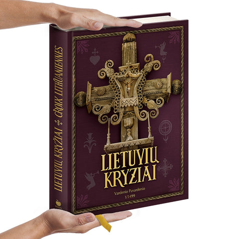 LIETUVIŲ KRYŽIAI: 110-ųjų jubiliejaus proga restauruota viena gražiausių ir vertingiausių lietuviškų knygų