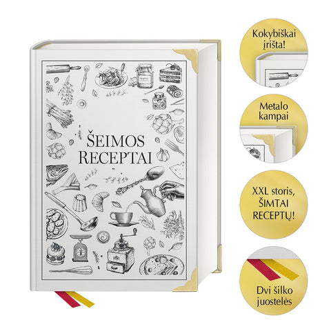 ŠEIMOS RECEPTAI: iš kartos į kartą perduodamų Jūsų šeimos receptų didžioji knyga