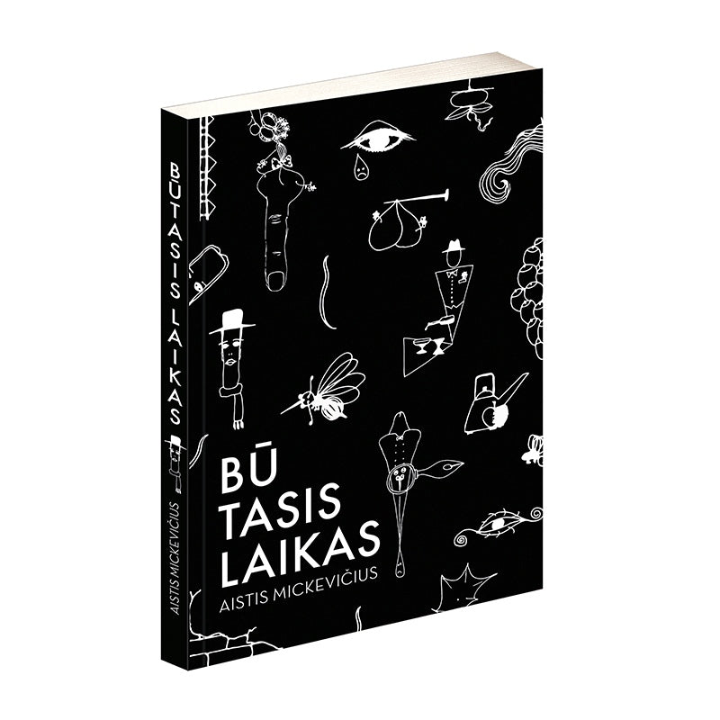 BŪTASIS LAIKAS: Aisčio Mickevičiaus poezijos knyga - OBUOLYS