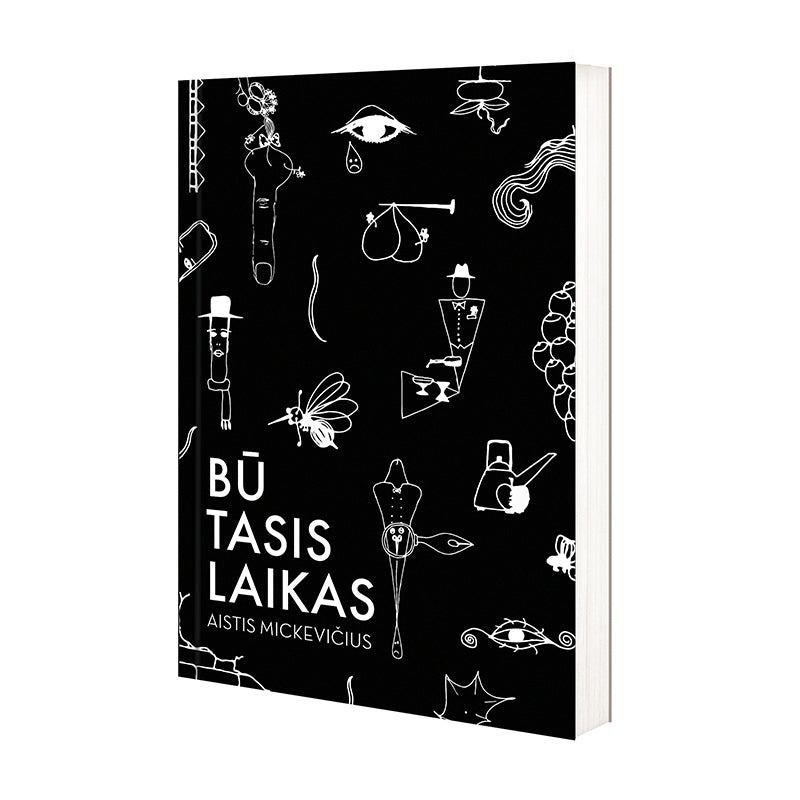 BŪTASIS LAIKAS: Aisčio Mickevičiaus poezijos knyga - OBUOLYS
