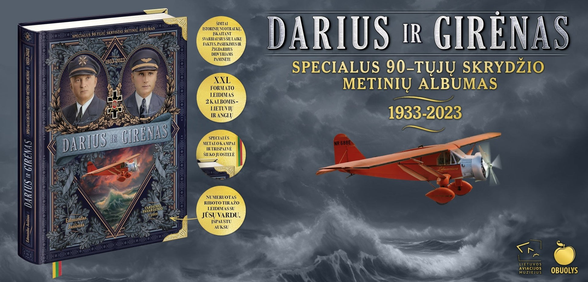 DARIUS IR GIRĖNAS: specialus 90–ųjų skrydžio metinių albumas 1933–2023 m. – XXL formatas - OBUOLYS