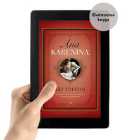 E - knyga ANA KARENINA: Levo Tolstojaus šedevras – šiandien tebėra nepranokstama odė Meilei - OBUOLYS