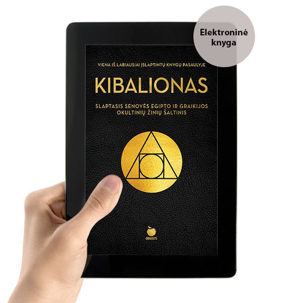 E - knyga KIBALIONAS: slaptasis Senovės Egipto ir Graikijos okultinių žinių šaltinis - OBUOLYS