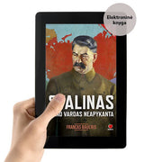 E - knyga STALINAS. MANO VARDAS NEAPYKANTA: istorinis romanas apie nuožmiausią vienos didžiausių pasaulio valstybių diktatorių, vadintą Sekretoriumi - OBUOLYS
