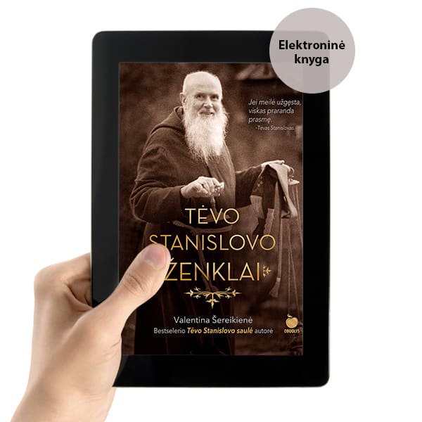 E - knyga TĖVO STANISLOVO ŽENKLAI: Paberžės stebuklai tęsiasi naujoje knygoje apie vieną šviesiausių Lietuvos asmenybių + nematytos nuotraukos - OBUOLYS