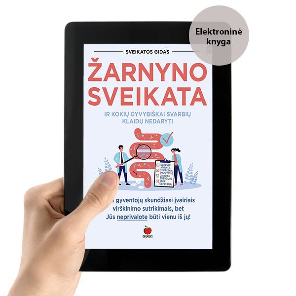 E - knyga ŽARNYNO SVEIKATA: holistinis požiūris į virškinimo gerinimą + praktiniai patarimai - OBUOLYS