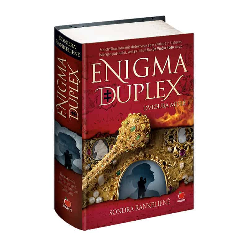 ENIGMA DUPLEX – DVIGUBA MĮSLĖ: lietuviško Da Vinčio kodo vertas meistriškas istorinis detektyvas - OBUOLYS