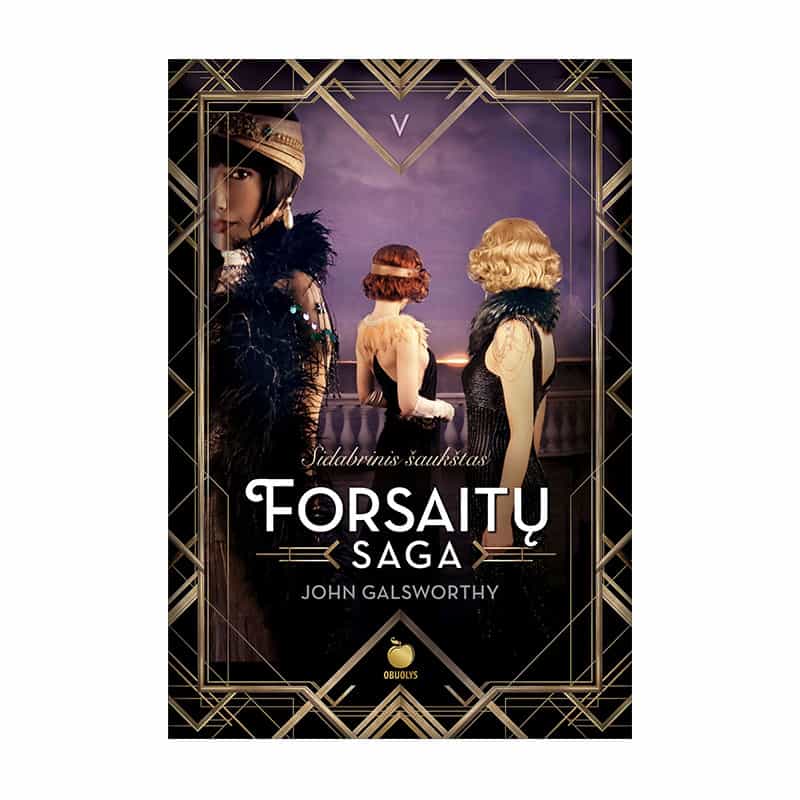 FORSAITŲ SAGA: literatūrine Nobelio premija apdovanotas šedevras kolekcinėje dėžutėje - OBUOLYS