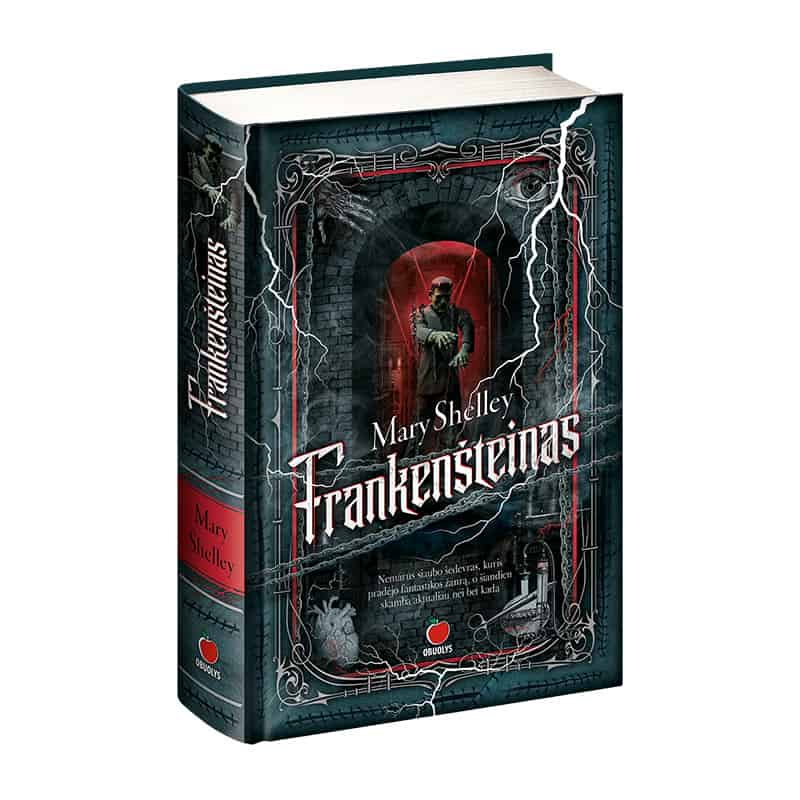 FRANKENŠTEINAS: nemarus siaubo šedevras, kuris pradėjo fantastikos žanrą, o šiandien skamba aktualiau nei bet kada anksčiau - OBUOLYS
