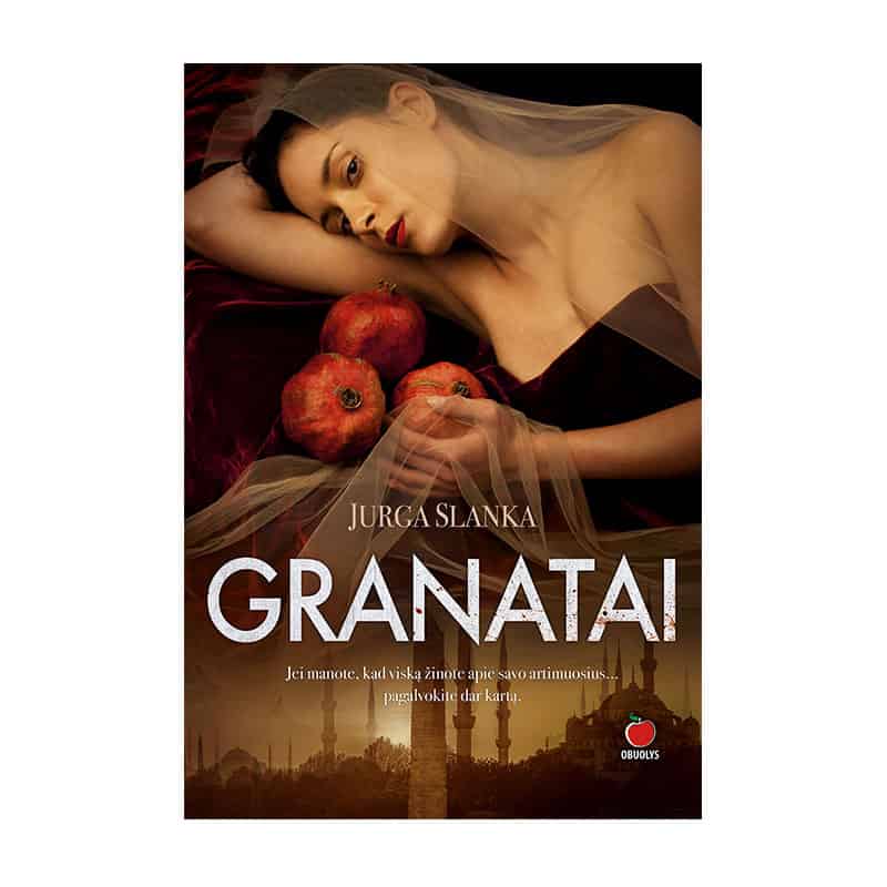 GRANATAI: egzotiško siužeto Jurgos Slankos romantinis detektyvas - OBUOLYS