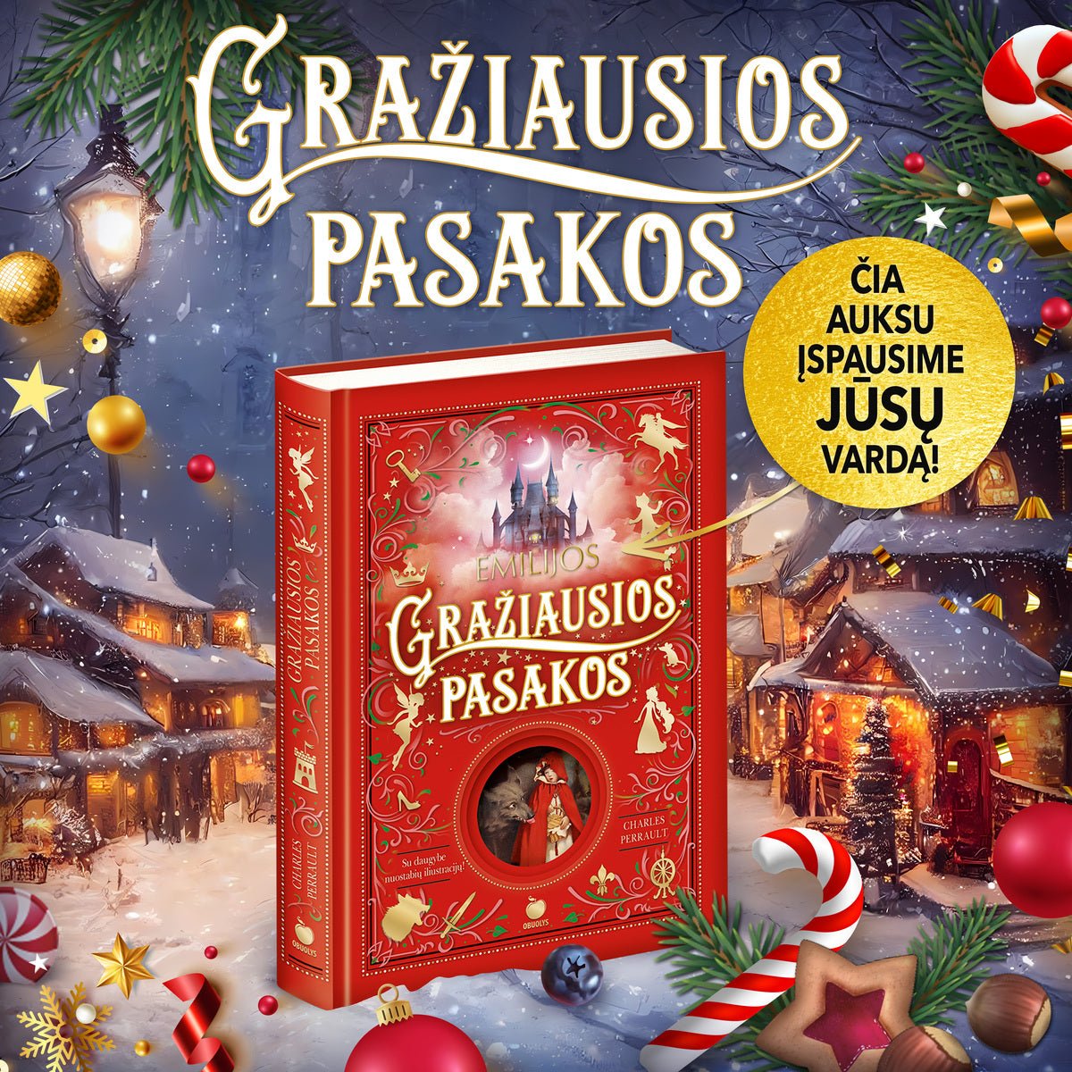 GRAŽIAUSIOS PASAKOS: gražiausių pasaulyje pasakų rinkinys + iliustracijos - OBUOLYS