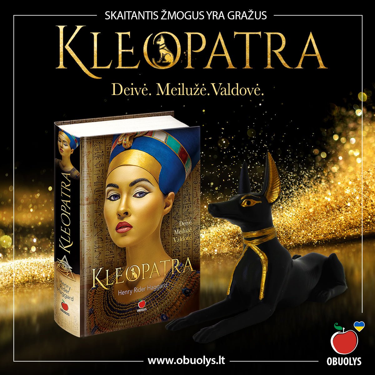KLEOPATRA: deivė, meilužė, valdovė - OBUOLYS