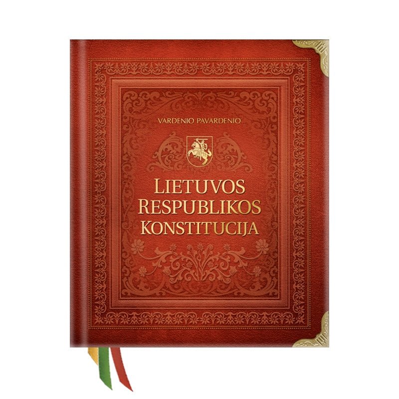 LIETUVOS RESPUBLIKOS KONSTITUCIJA: kolekcinis, riboto tiražo svarbiausios Lietuvos Valstybės knygos XXL leidimas - OBUOLYS