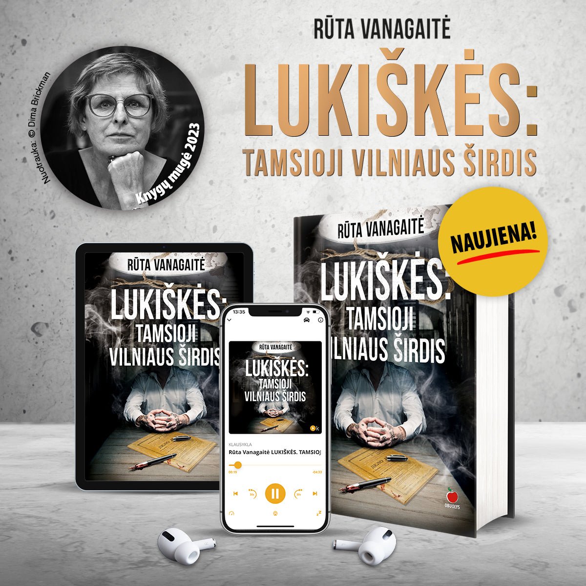 LUKIŠKĖS. TAMSIOJI VILNIAUS ŠIRDIS: sukrečiantis Lukiškių kalėjimo istorijos tyrimas - OBUOLYS