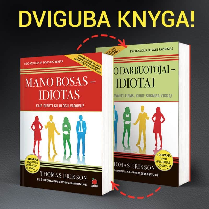 MANO BOSAS – IDIOTAS + MANO DARBUOTOJAI – IDIOTAI: Nr. 1 populiariausio autoriaus Skandinavijoje Thomo Eriksono knyga - OBUOLYS