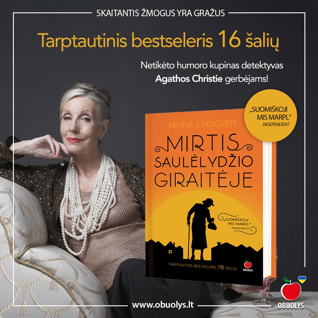 MIRTIS SAULĖLYDŽIO GIRAITĖJE: suomiškoji mis Marpl – tobula atostogų knyga, netikėto humoro kupinas detektyvas - OBUOLYS